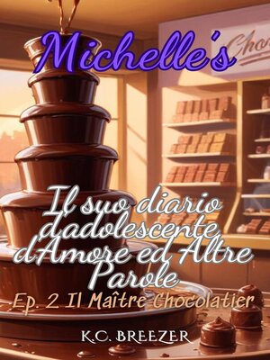 cover image of Il Maître Chocolatier